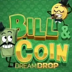 Bill & Coin 2 Dream Drop